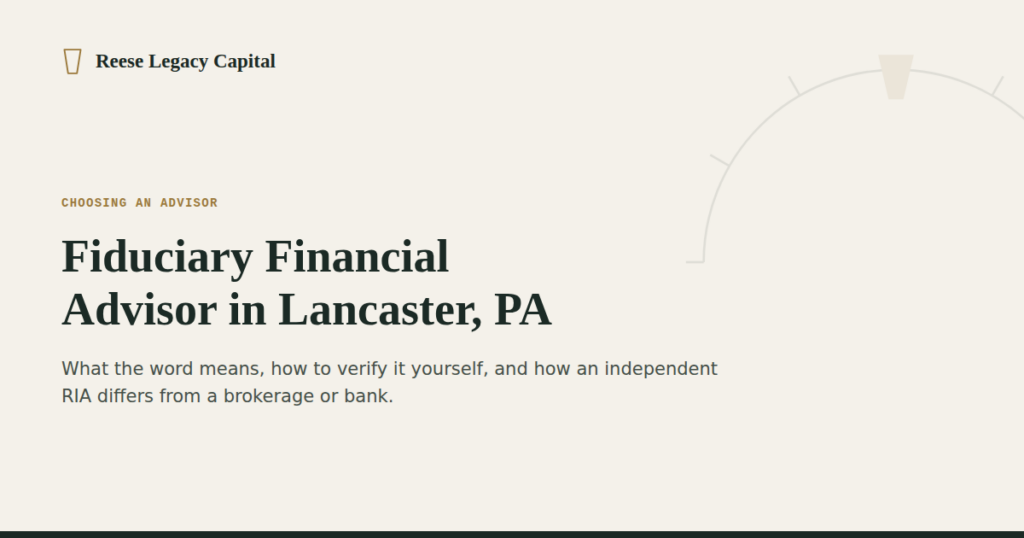 Fiduciary Financial Advisor in Lancaster, PA | RLC